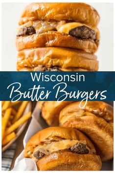 two cheeseburgers stacked on top of each other with the words wisconsin butter burgers