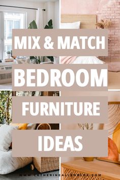 the words mix and match bedroom furniture ideas