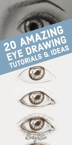 an eye drawing book with the title 20 amazing eye drawing tutors and ideas for beginners