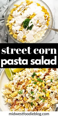 two plates filled with pasta salad on top of a white tablecloth and text overlay reads street corn pasta salad