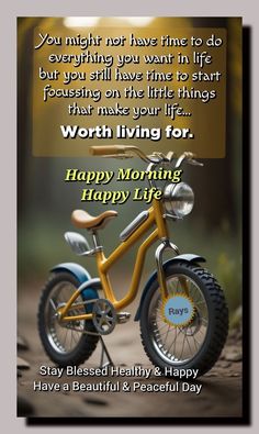 a yellow bicycle with the words happy birthday and a message to someone who has passed his life