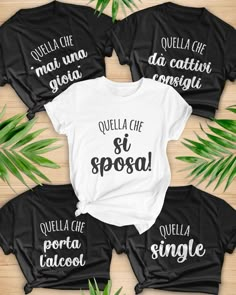 four t - shirts with the words quella che si spogal on them