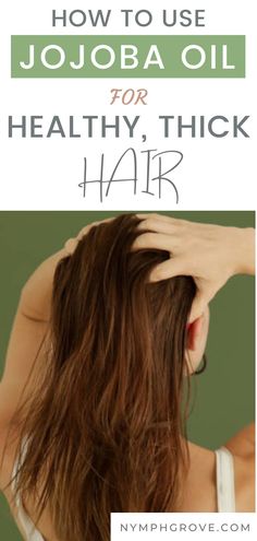 Wondering about the benefits of jojoba oil for hair? Here's how to use jojoba oil for healthy and thick hair. #haircare #hairgrowth | hair growth, hair loss, hair growth treatments, haircare, haircare tips, natural oils, benefits of jojoba oil for hair, natural haircare routine, jojoba oil for hair, natural oils for hair growth, natural oils for hair growth home remedies | Jojoba Oil For Hair, Benefits Of Jojoba Oil, Control Frizzy Hair, Jojoba Oil Hair, Oils For Hair Growth, Oils Benefits, Hair Growth Home Remedies