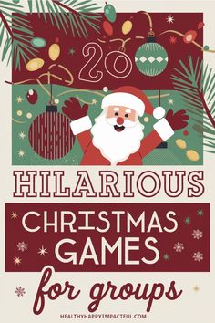 christmas games for groups with santa clause on the front and green pine branches in the back