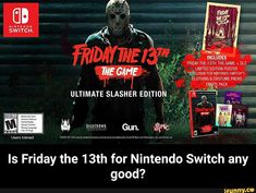 an advertisement for the nintendo switch game friday the 13th, featuring a character from friday the 13th