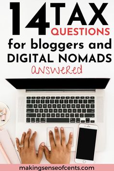 Your Top 14 Tax Questions For Bloggers and Digital Nomads Answered #blogger #blog #finance Social Media Jobs, Tax Deductions, Financial Education, Digital Nomad, Online Work, Make Money Blogging