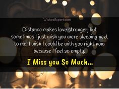 Romantic I Miss You Quotes For Her Missing Someone Quotes, True Connection, Your Quotes, Never Let Go