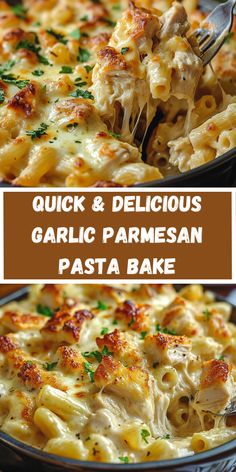 two pictures showing different types of pasta and sauce in pans with text overlay that reads quick & delicious garlic parmesan pasta bake