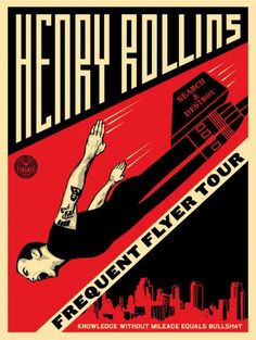 the poster for henry rollas's frequent ever tour is shown in red and black