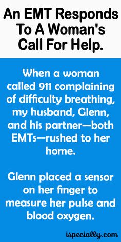 an emt response to a woman's call for help is shown in blue