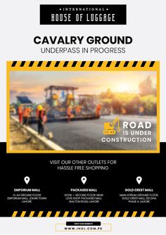 a flyer for a construction company with the words cavalry ground underpasss in progress