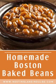 homemade boston baked beans in a bowl with text overlay that reads homemade boston baked beans