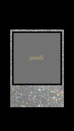 the words photo are in gold and silver glitters on a black background with a square frame