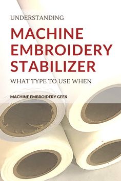 Understanding machine embroidery stabilizer Machine Embroidery Stabilizer Guide, Stabilizers For Machine Embroidery, Embroidery Stabilizer Chart, Christmas Machine Embroidery Designs, Machine Embroidery Ideas, Embroidery Machine