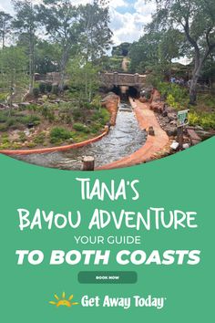 the tiana's baaou adventure guide to both coasts getaway today