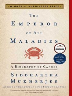 the emperor of all maladies