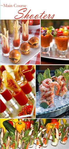 many different pictures of food and drinks on a table with the words main course shooters