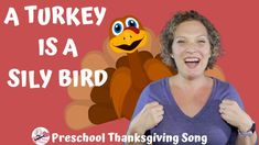 a turkey is a silly bird song for children to sing and learn with the kids