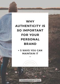 a woman wrapped in a blanket with the words why authenticity is so important for your personal brand and 5 ways you can maintain it