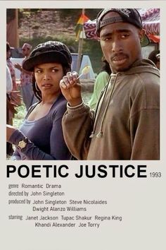 a man and woman standing next to each other in front of a poster with the words poetic justice