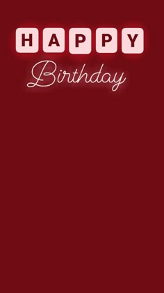 a red background with the words happy birthday on it