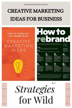 the cover of an article about how to use creative ideas for business growth and marketing