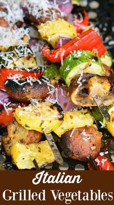 grilled vegetables with parmesan cheese on top and the title overlay reads italian grilled vegetables