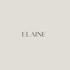 the word elane written in black ink on a white background