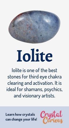 Iolite Meaning & Healing Properties. Iolite is one of the best stones for third eye chakra clearing and activation. It is ideal for shamans, psychics, and visionary artists. Iolite Meaning, Chakra Clearing, Iolite Crystal, Shaman Stones, Iolite Stone