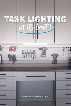 an image of a kitchen with cabinets and tools on the counter top that says task lighting at the best