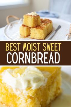 the best most sweet cornbread recipe is made with only three ingredients and it's so easy to make