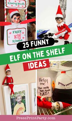 elf on the shelf with text overlay reading 25 funny elf on the shelf ideas