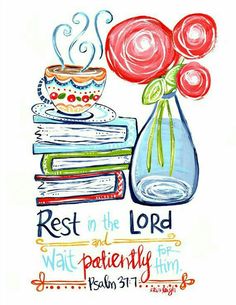 the rest in the lord poster is shown with books and a vase filled with flowers