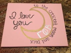 i love you to the moon and back on pink canvas with gold foil stamping