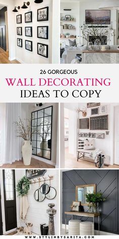 several different pictures with the words wall decor ideas to copy