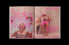 an open magazine with a woman sitting in a chair and the cover is pink text that reads, the new generation fiction