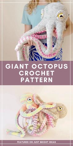 the giant octopus crochet pattern is shown in three different colors and sizes, including pink