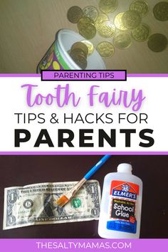 toothbrush and money with text overlay that reads, how to use tooth fairy tips & hacks for parents