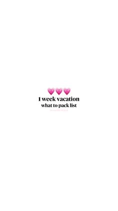 i veet vacation what to pack list with pink hearts on the bottom right corner