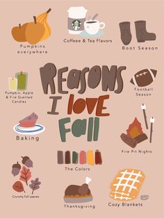 a poster with words that say,'i love fall and other things to eat