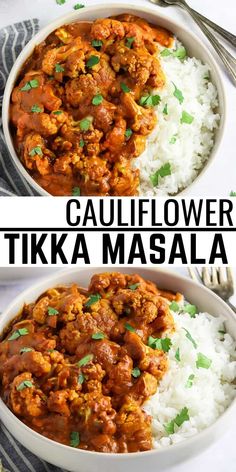 two bowls filled with cauliflower tikka masala on top of white rice