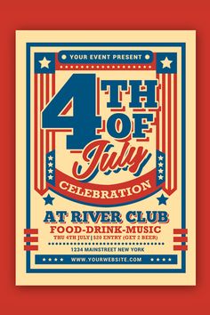 the 4th of july celebration flyer with an american flag design and red white and blue colors