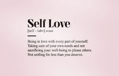 the words self love are written in black and white on a light pink background,