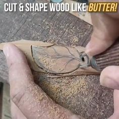 a person is working on a wooden object with the words cut & shape wood like butter