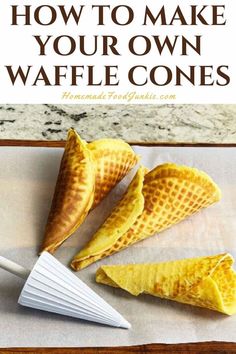 How to make your own waffle cones-pin image Waffle Cone Recipe Without Maker, Ice Cream Cones Recipe, Matcha Waffles, Smoothie Supplements, Waffle Ideas, Homemade Waffle, Waffle Cone Maker, Waffle Cone Recipe, Best Homemade Ice Cream