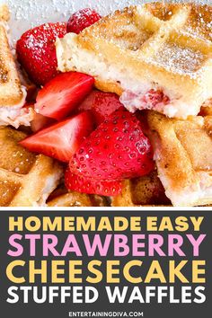 homemade easy strawberry cheesecake stuffed waffles