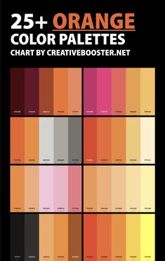 an orange color palette with the words 25 + orange color palettes chart by creativebooster net