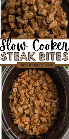 slow cooker steak bites in the crock pot with text overlay that says slow cooker steak bites