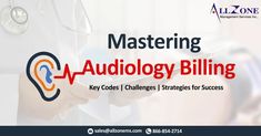 a person holding a cell phone with the words mastering audiology billing