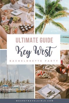 the ultimate guide to key west beachfront party with palm trees and boats in the water